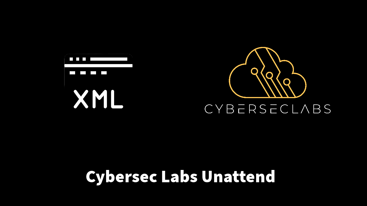 Windows Privilege Escalation in XML Files | Cyberseclabs Unattend