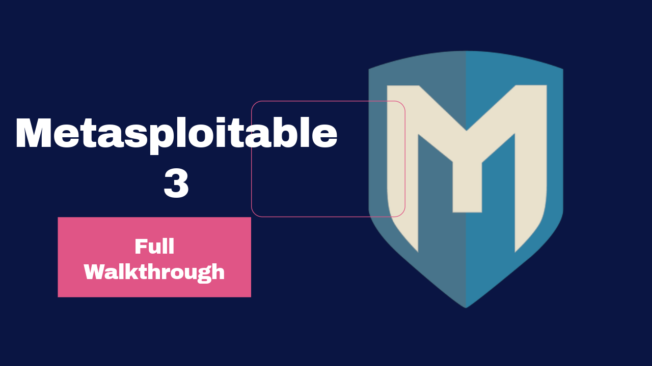 Learning Windows Server Exploitation - Metasploitable 3 Walkthrough