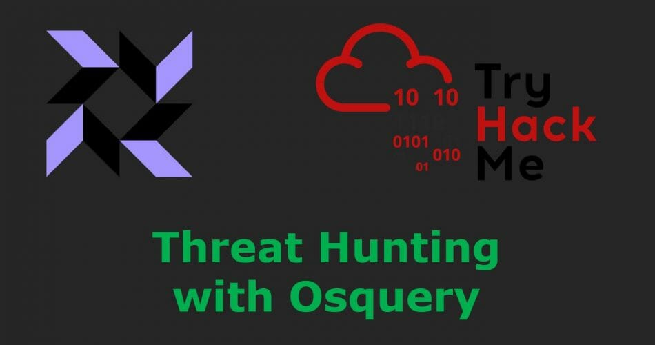 Threat Hunting and Incident Response with Osquery | TryHackMe