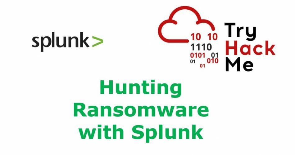 Investigating Cerber Ransomware with Splunk | TryHackMe Boss of the SOC V1