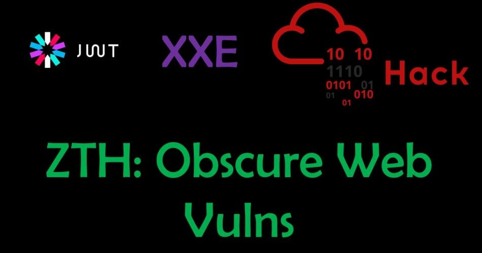 XXE and JSON Web Tokens Vulnerabilities | TryHackMe ZTH: Obscure Web Vulns