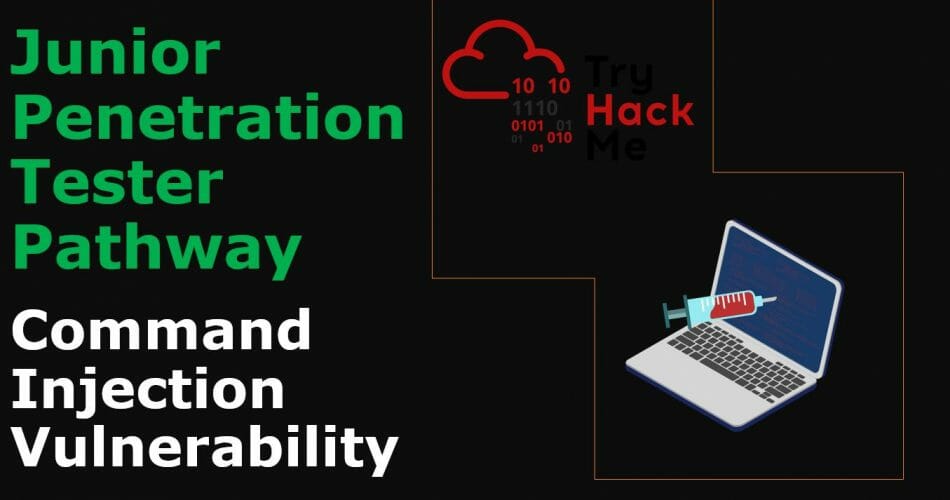 Command Injection Vulnerability | TryHackMe Junior Penetration Tester