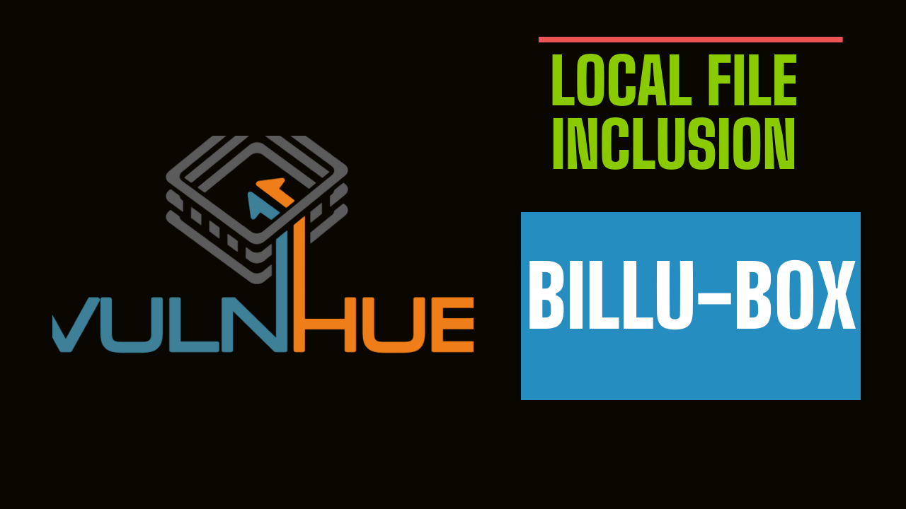 Local File Inclusion Vulnerability | Billu-B0x Vulnhub Lab