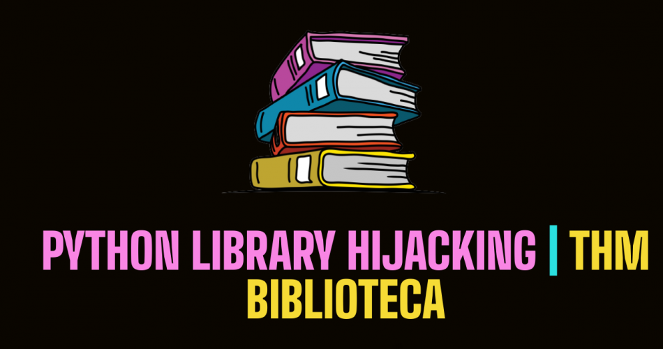 SQL Injection with SQLmap and Python Library Privilege Escalation | TryHackMe Biblioteca