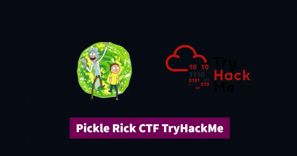 Pickle Rick CTF TryHackMe