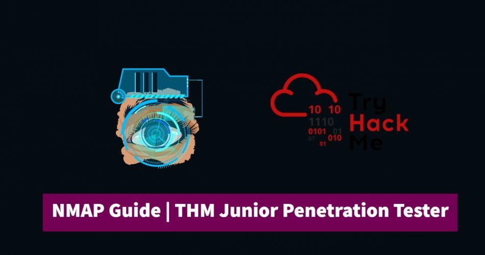 NMAP Scanning Techniques | Beginners and Advanced | TryHackMe JR Penetration Tester