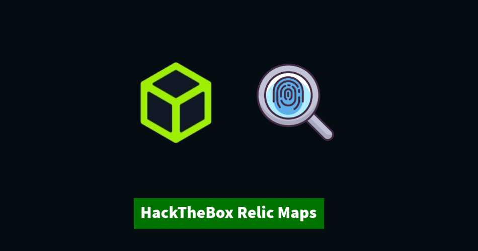 hackthebox Relic Maps