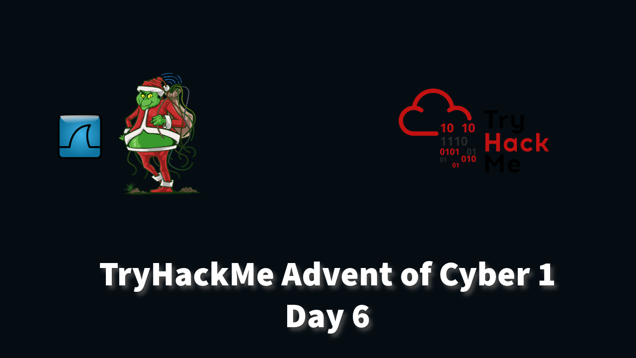 Analyzing DNS Data Exfiltration with Wireshark | TryHackMe Advent of Cyber 1 Day 6