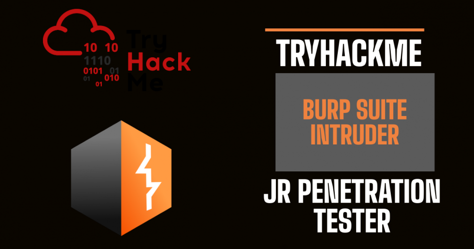 How to use BurpSuite Intruder Fully | TryHackMe Junior Penetration Tester