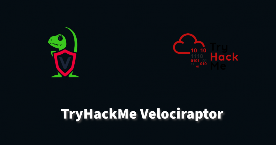 Complete Beginner Guide to Velociraptor | Digital Forensics | TryHackMe
