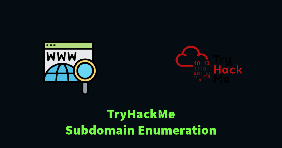 How To Enumerate SubDomains | TryHackMe SubDomain Enumeration