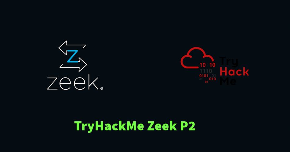 Detecting Suspicious Traffic with Zeek Signatures & Scripts | TryHackMe Zeek