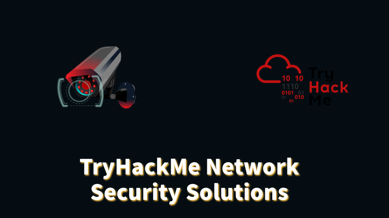 Complete Guide to Intrusion Detection/Prevention System | TryHackMe Network Security Solutions