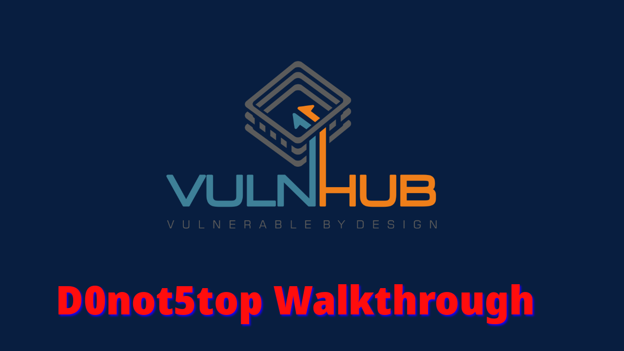 Directory Traversal with Dirbuster | D0not5top Vulnhub CTF Walkthrough