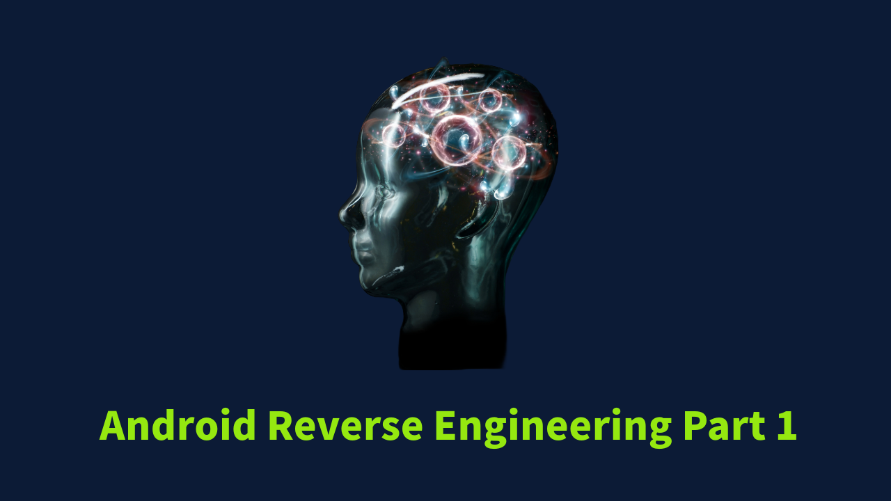 Android Reverse Engineering Basics