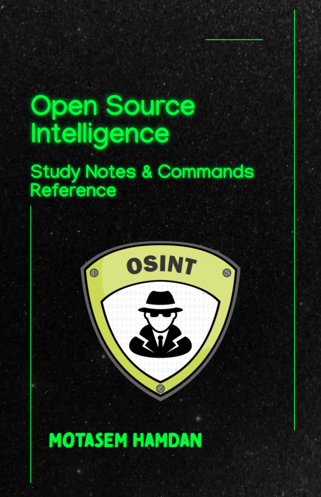 Open Source Intelligence (OSINT) Study Notes