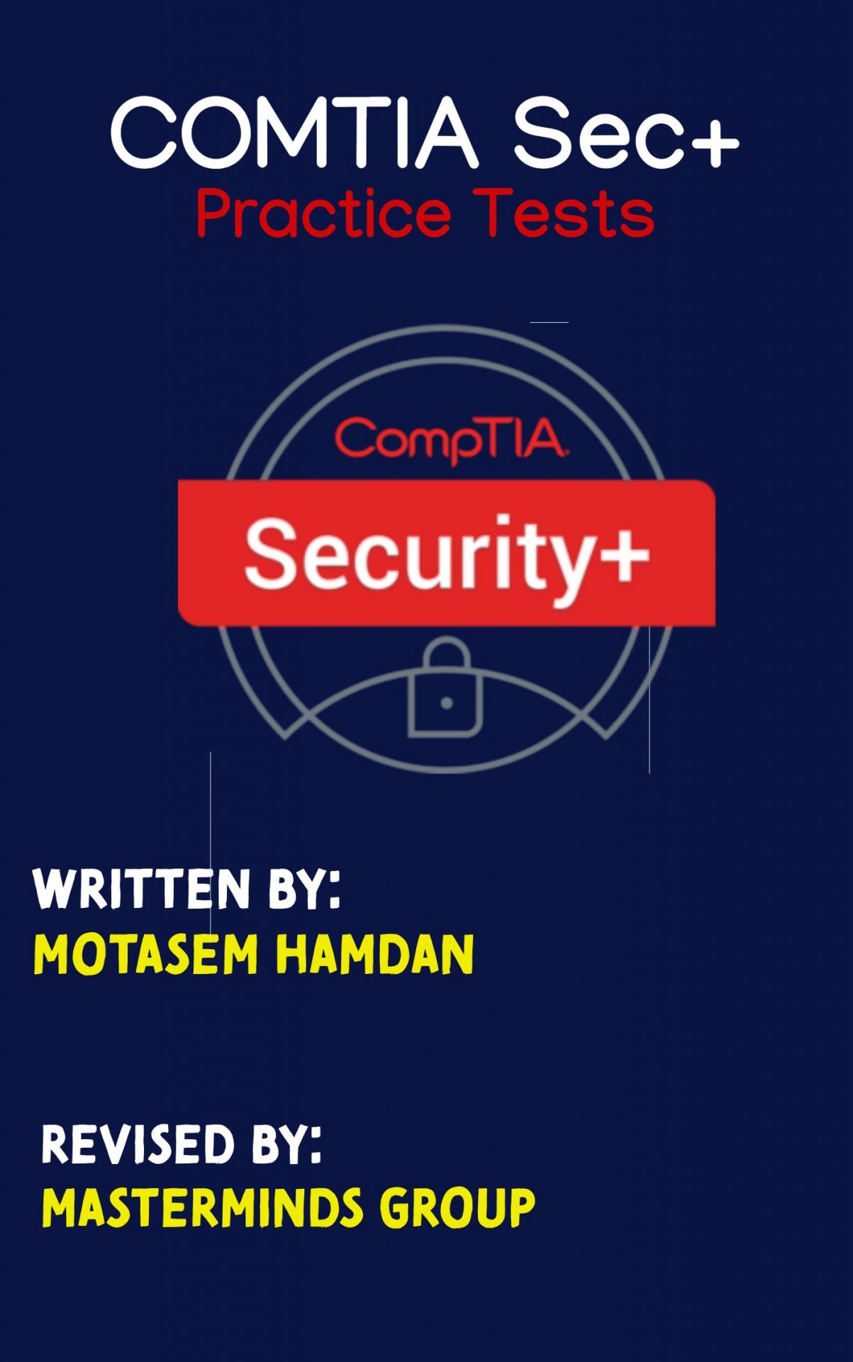 COMPTIA Security+ Practice Test & Exam