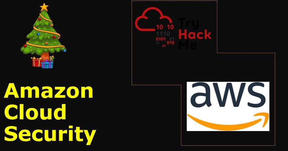 Amazon AWS Bucket and Container Images Security | TryHackMe Advent of Cyber 3