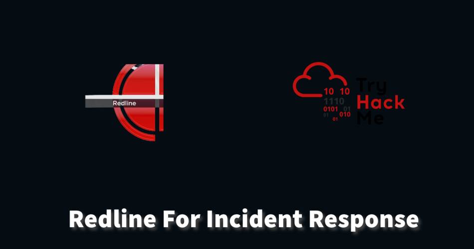 How To Use FireEye RedLine For Incident Response P1 | TryHackMe RedLine