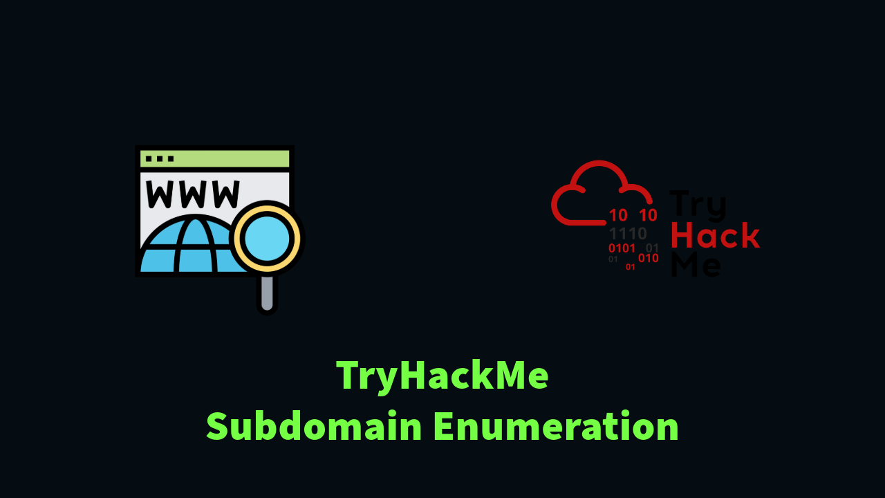 How To Enumerate SubDomains | TryHackMe SubDomain Enumeration